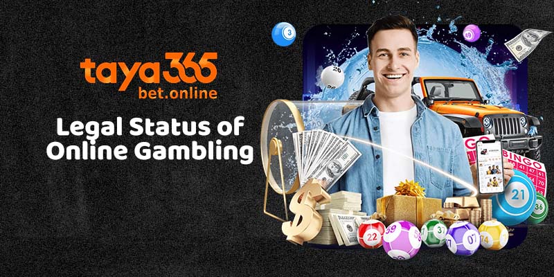 Legal Status of Online Gambling